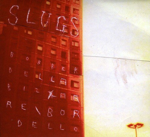 Red album cover with white text: "Slugs - Bob Berdella Bizarre Bordello.