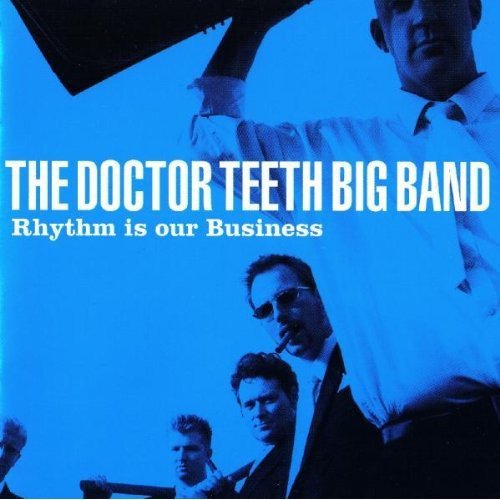 "CD cover of 'The Doctor Teeth Big Band' with blue-toned band members and white text."