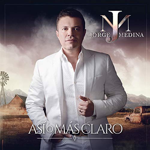 CD cover for "Asi O Mas Claro" featuring Jorge Medina in a white suit.