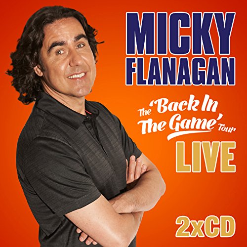 Micky Flanagan album cover, featuring comedian’s portrait and tour title.
