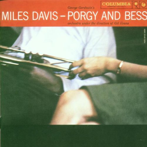 Album cover for Miles Davis’ “Porgy and Bess” featuring a trumpet player.