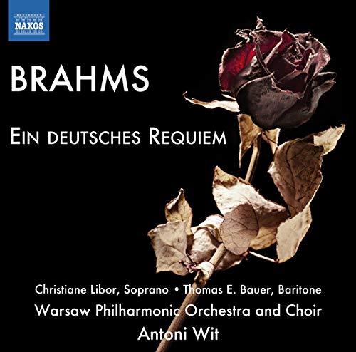 CD cover: Brahms’ “Ein Deutsches Requiem” with a dark rose image.