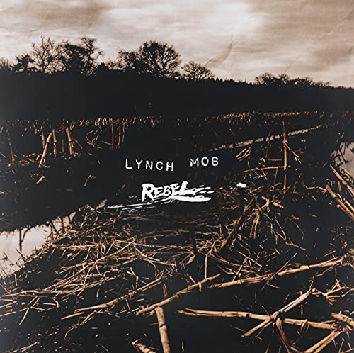 Lynch Mob “Rebel” vinyl record cover with a sepia-toned field landscape.