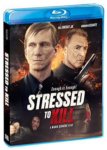 Blu-ray cover for "Stressed to Kill" featuring Bill Oberst Jr. and Armand Assante.