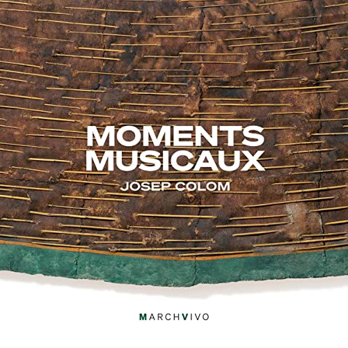 CD cover with textured brown surface, white text reading Moments Musicaux by Josep Colom.