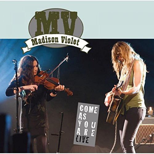 "CD cover featuring two female musicians on stage with 'Madison Violet' and 'Come As You Are Live' text."
