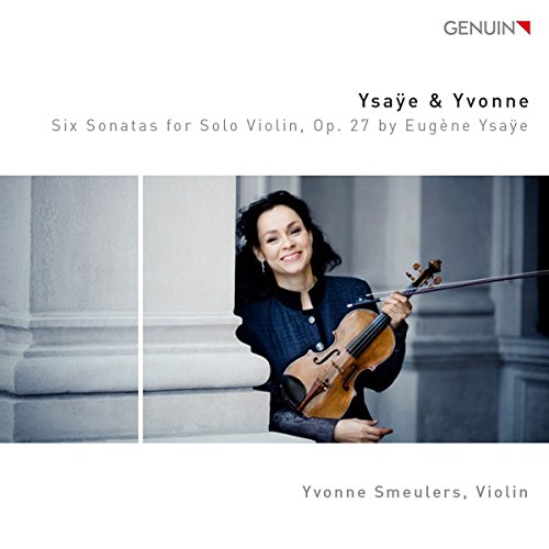 Violinist Yvonne Smeulers holding a violin, album cover for Ysaye & Yvonne.