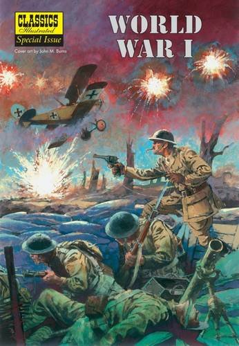 World War I (Classics Illustrated Special Issue)