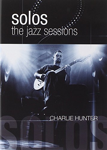 DVD cover featuring Charlie Hunter playing guitar on stage with spotlights shining.