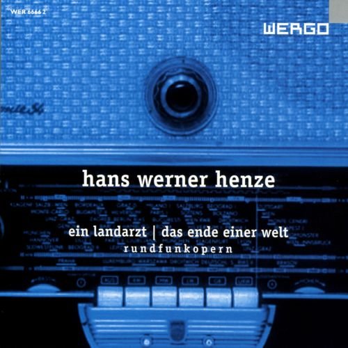 CD cover for Hans Werner Henze’s “Das Ende einer Welt” and “Ein Landarzt.”