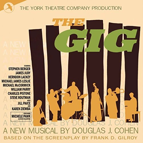 CD cover for "The Gig" musical, featuring silhouetted musicians.