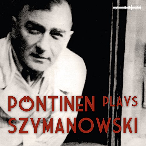 Black and white portrait of a man, album cover for Pontinen Plays Szymanowski.