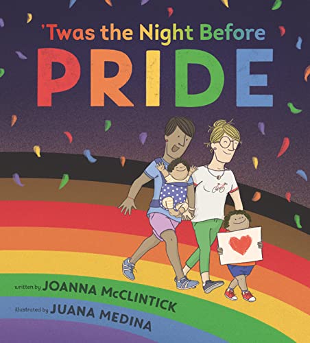 TWAS THE NIGHT BEFORE PRIDE