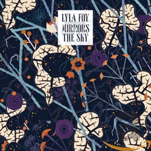CD cover for Lyla Foy’s “Mirrors the Sky” with abstract floral design.