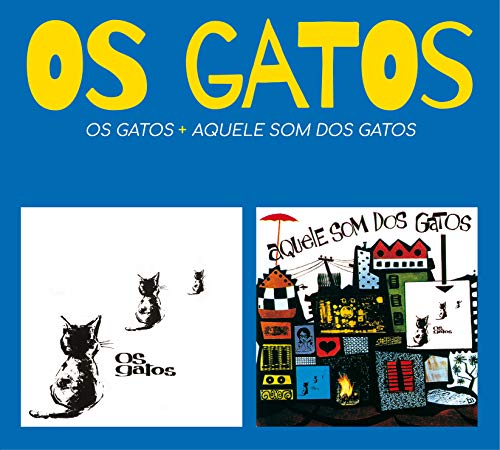 CD cover for “Os Gatos + Aquele Som Dos Gatos” featuring cats.