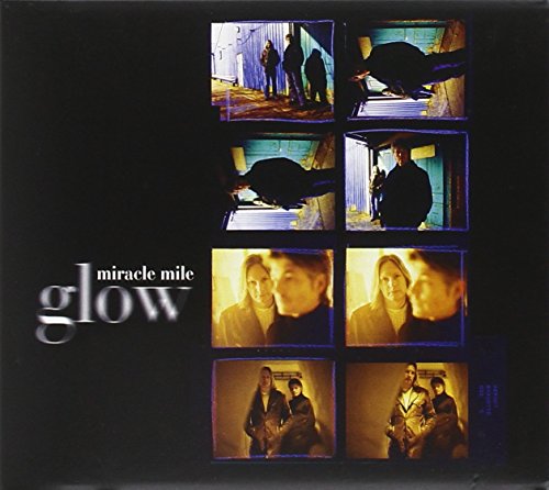 "CD cover with 'glow' and 'miracle mile' text, featuring eight photographs on a black background."