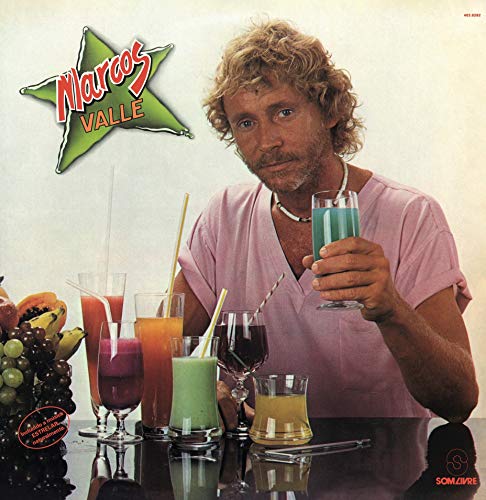 Album cover featuring Marcos Valle with colorful drinks and fruit.