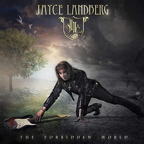 Album cover for Jayce Landberg’s "The Forbidden World" featuring a musician with a guitar.