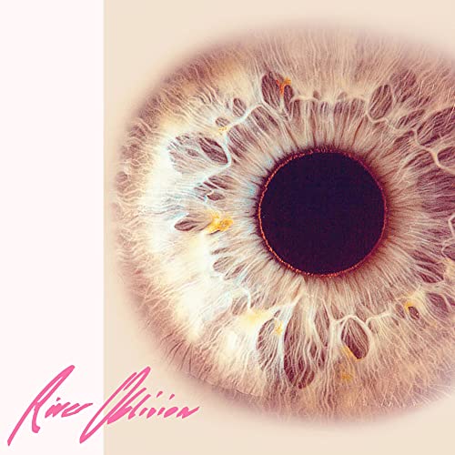 Close-up of a human eye with pink script reading "River Oblivion".