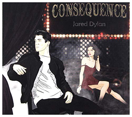 CD cover for "Consequence" by Jared Dylan, featuring illustrated couple.