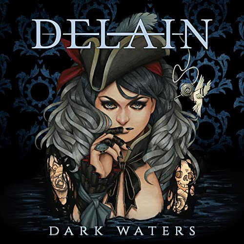 Delain's "Dark Waters" album cover: pirate woman with detailed artwork.