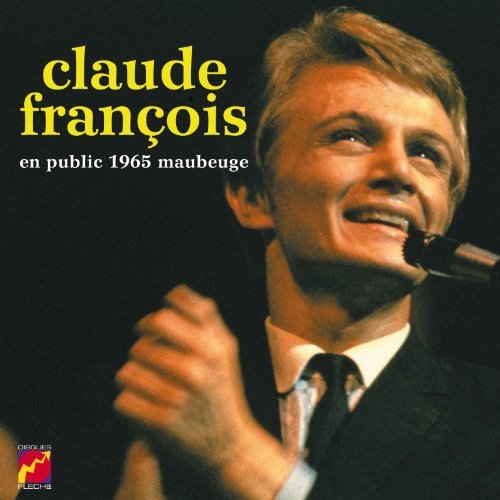 Claude François singing into a microphone on a CD cover.