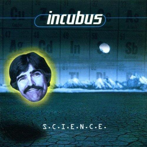 The image is the album cover for "S.C.I.E.N.C.E." by Incubus. alt text: Album cover with man's head, mountains, and periodic table in the background.