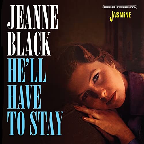 CD cover for Jeanne Black’s “Hell Have To Stay” featuring a portrait.