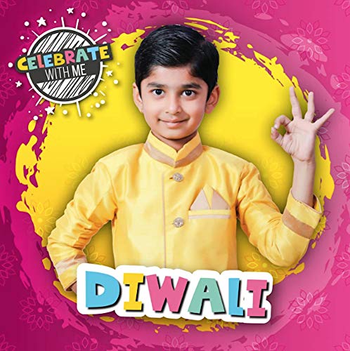 Diwali (Celebrate with Me)