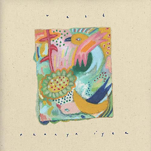 Album cover: abstract pastel floral painting with text “thanya iyer”.