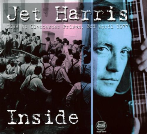 CD cover for Jet Harris’s “Inside” live album, 1977, prison photo.