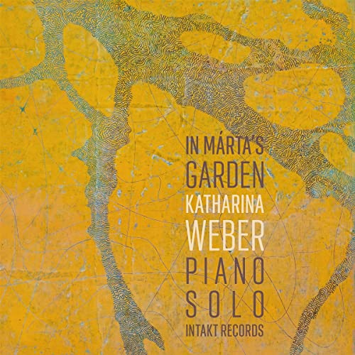 CD cover for Katharina Weber’s “In Marta’s Garden” with abstract yellow and teal art.
