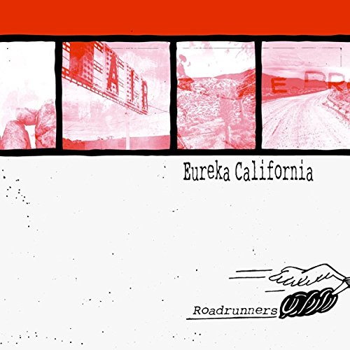 Vinyl record cover for Eureka California’s “Roadrunners” with desert imagery.