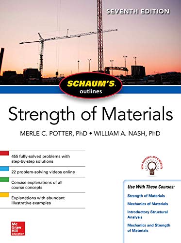 Schaums Outline of Strength of Materials Seventh Edition (Schaum's Outlines)
