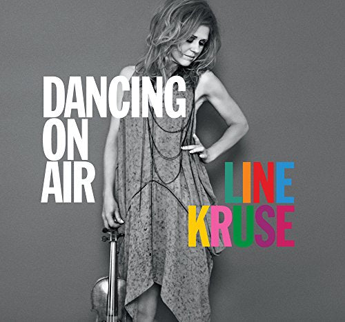 CD cover for Line Kruse’s “Dancing On Air” featuring a woman with a violin.