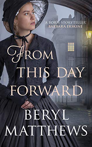 From this Day Forward: The exceptional historical saga