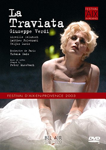 “La Traviata” DVD cover featuring Mireille Delunsch in opera costume.