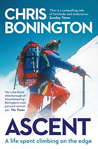 "Book cover of 'Ascent' by Chris Bonington, featuring a climber on a snowy mountain slope."