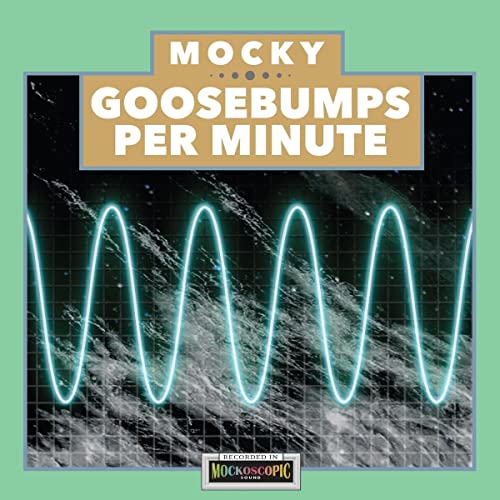 Album cover for "Mocky - Goosebumps Per Minute Vol. 1" with blue waveforms.