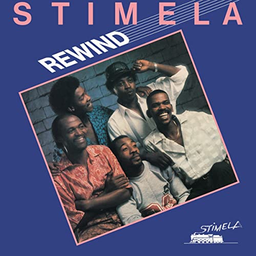 Stimela’s “Rewind” vinyl album cover featuring a group of smiling men.