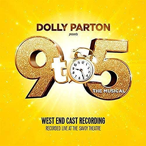 “9 to 5 The Musical” CD cover with gold numbers, clock, and Dolly Parton’s name.