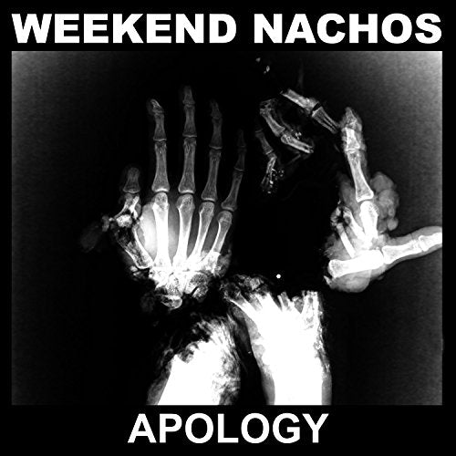 CD cover for "Weekend Nachos - Apology" featuring an X-ray of hands.