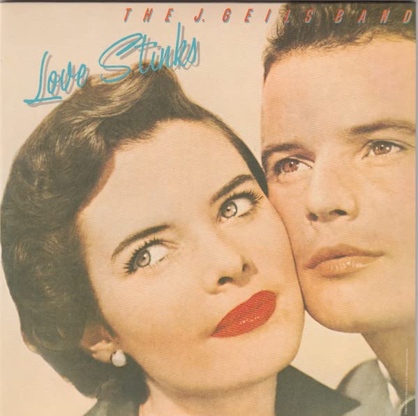 Album cover for The J. Geils Band’s “Love Stinks” featuring two faces.