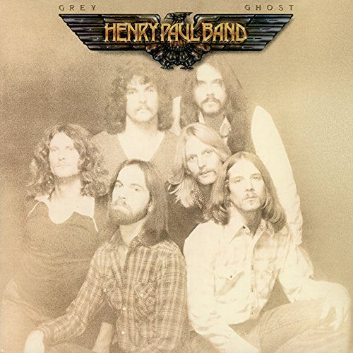 Album cover for Henry Paul Band’s “Grey Ghost” featuring a band portrait.