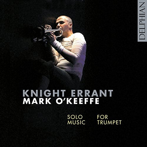 CD cover featuring a man playing trumpet, with title "Knight Errant" and artist name.