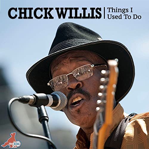 Chick Willis album cover featuring a man singing into a microphone.