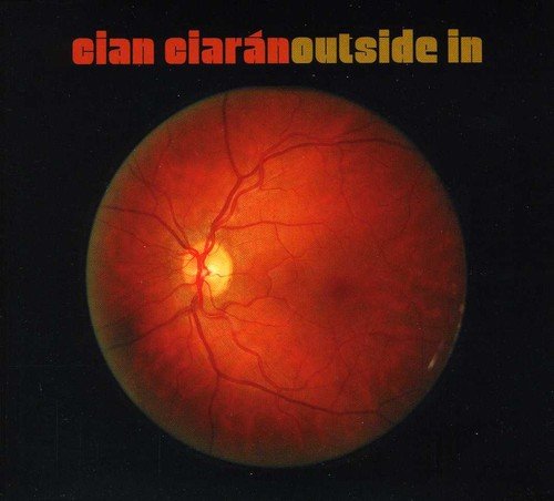 "Album cover with red-toned eye image and artist's name 'cian ciarán' on a black background."
