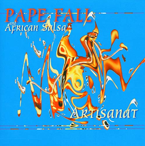 CD cover for Pape Fall & African Salsa – Artisanat, abstract orange design.