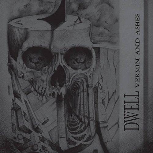 Black and white sketch of a skull with text "Dwell - Vermin and Ashes".