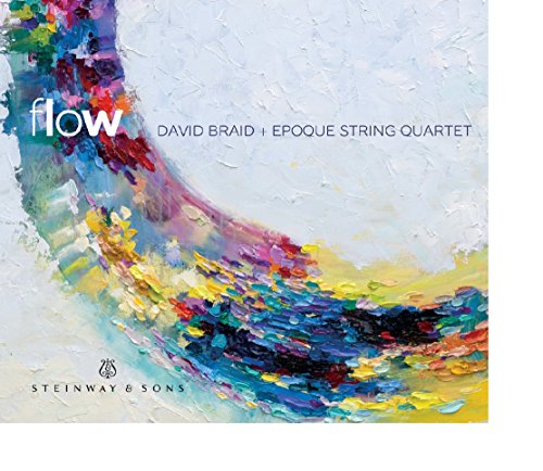 CD cover for "Flow" by David Braid and Epoque String Quartet, abstract art.